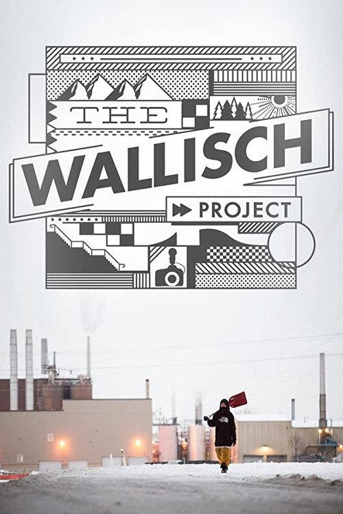 The Wallisch Project 2013 official movie poster