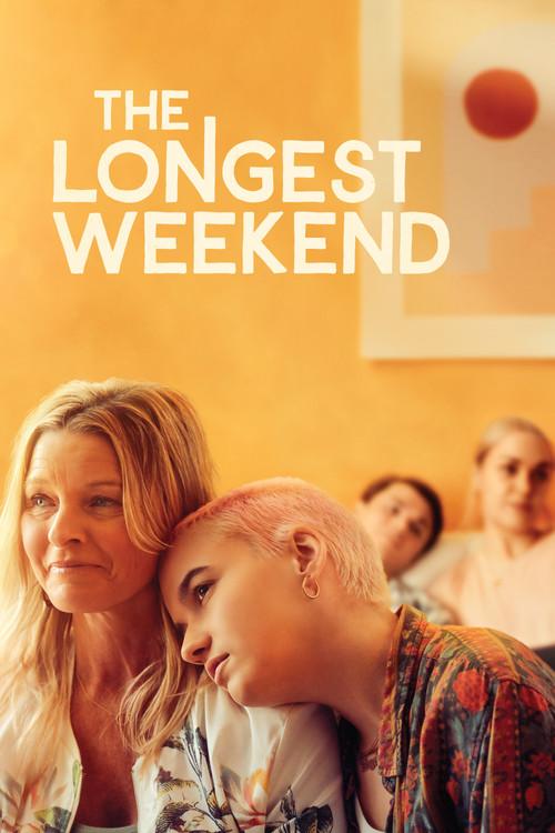The Longest Weekend 2022 official movie poster