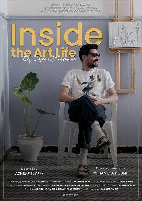 Inside the art life of Ilyass Sefrioui 2022 official movie poster