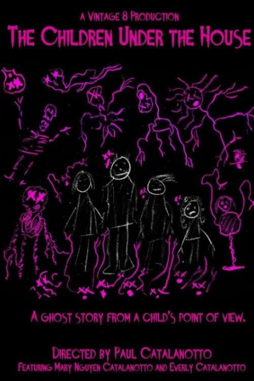 The Children Under the House 2022 official movie poster