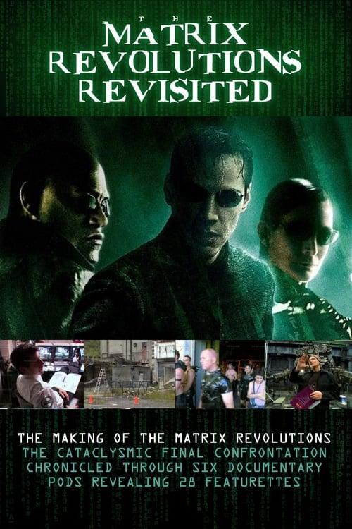 The Matrix Revolutions Revisited 2004 official movie poster