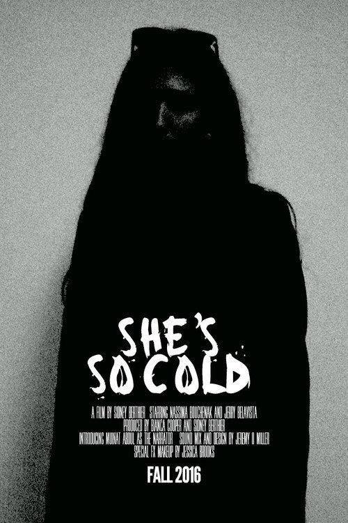 She's So Cold 2016 official movie poster