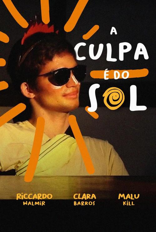 A Culpa é do Sol 2023 official movie poster
