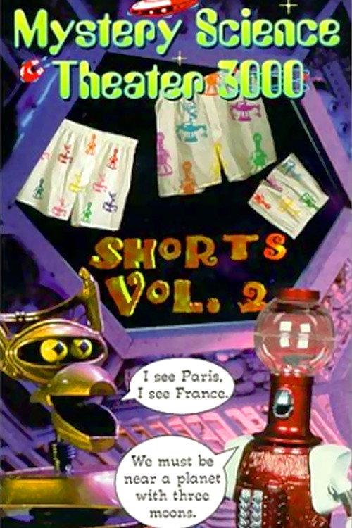 Mystery Science Theater 3000: Shorts, Volume 2 1999 official movie poster