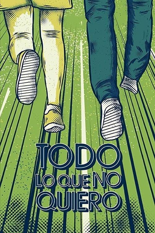 Everything That I Don't Want 2016 official movie poster