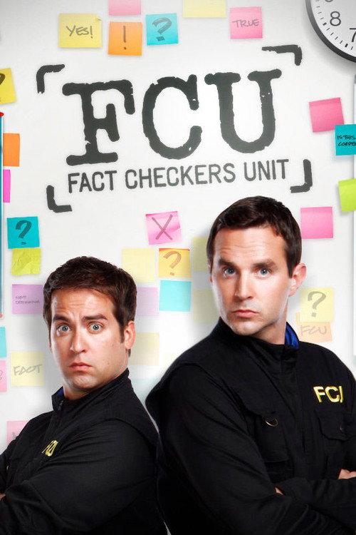 FCU: Fact Checkers Unit 2007 official movie poster