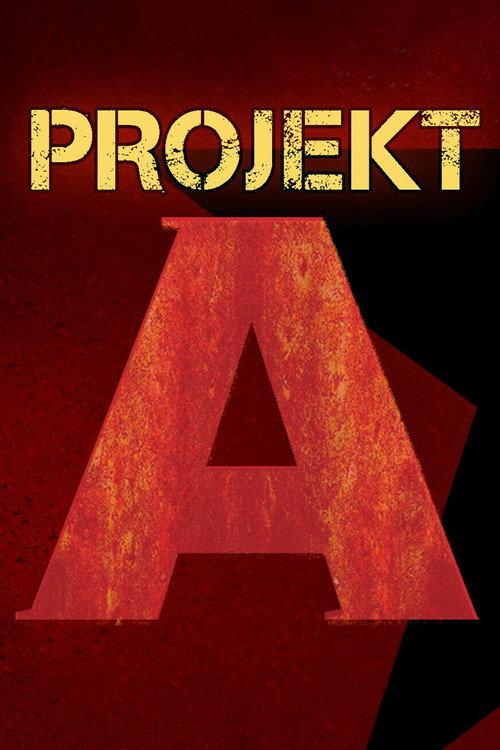 Projekt A - A Journey to Anarchist Projects in Europe 2016 official movie poster