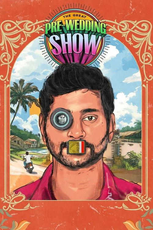 The Great Pre-Wedding Show 2025 official movie poster