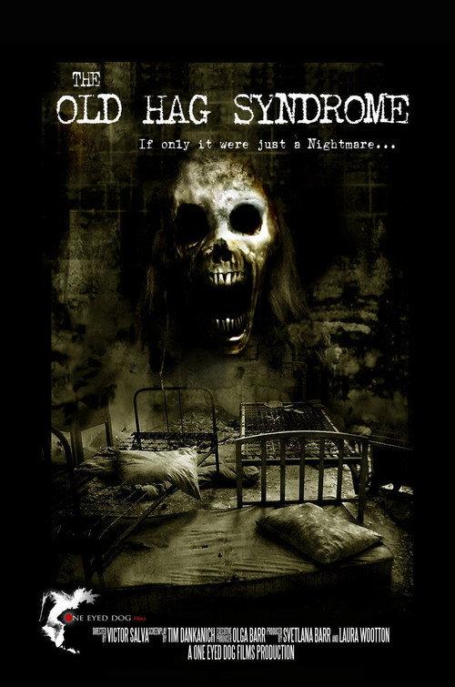 The Old Hag Syndrome official movie poster