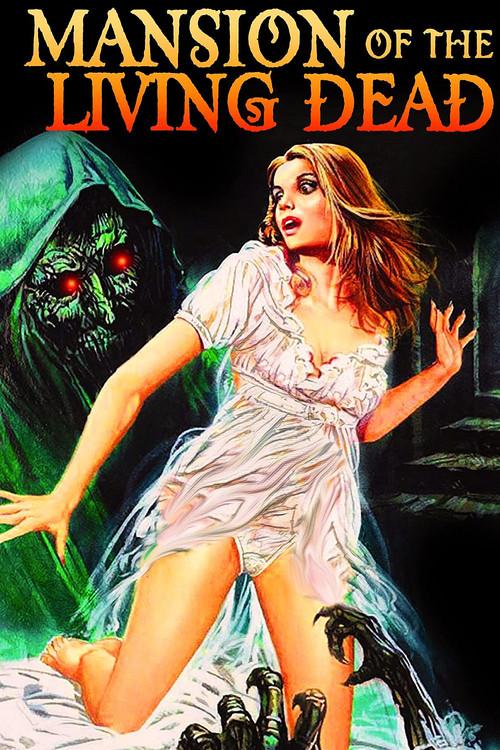 Mansion of the Living Dead 1982 official movie poster