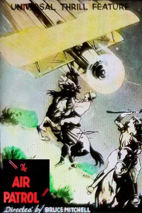 The Air Patrol 1928 official movie poster