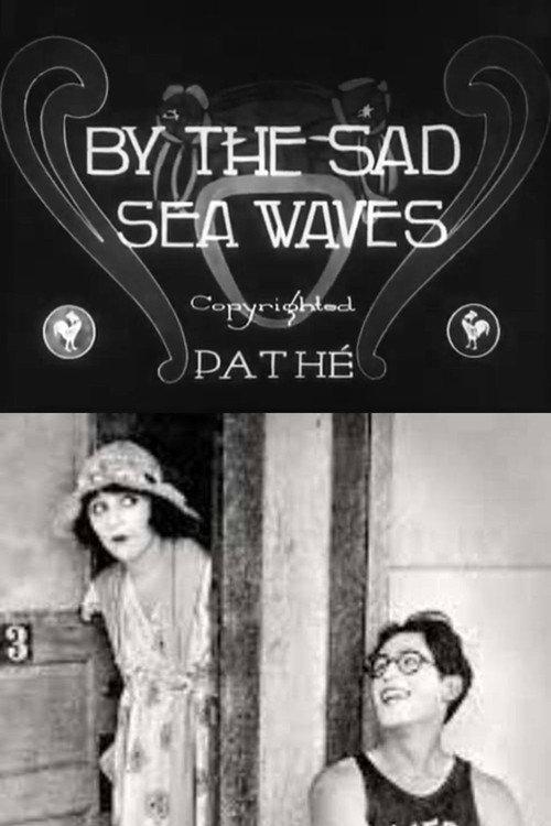 By the Sad Sea Waves 1917 official movie poster