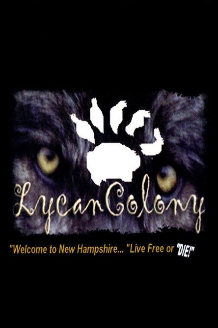 Lycan Colony 2006 official movie poster