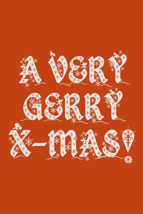 A Very Gerry X-Mas! 2010 official movie poster