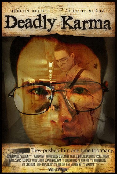 Deadly Karma 2011 official movie poster