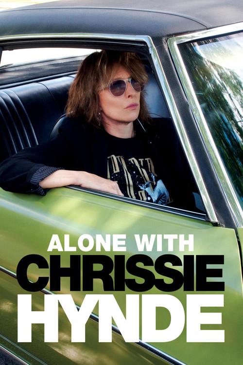 Alone With Chrissie Hynde 2017 official movie poster