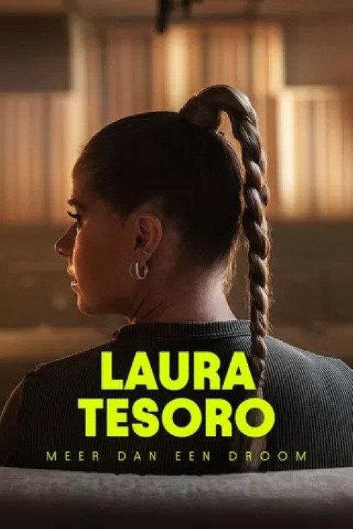 Laura Tesoro: Meer dan een droom 2024 official movie poster