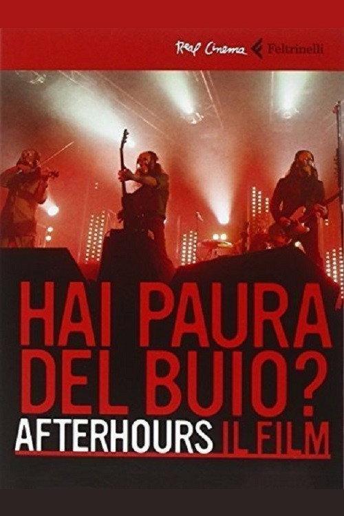 Afterhours : Are you afraid of the dark? 2014 official movie poster