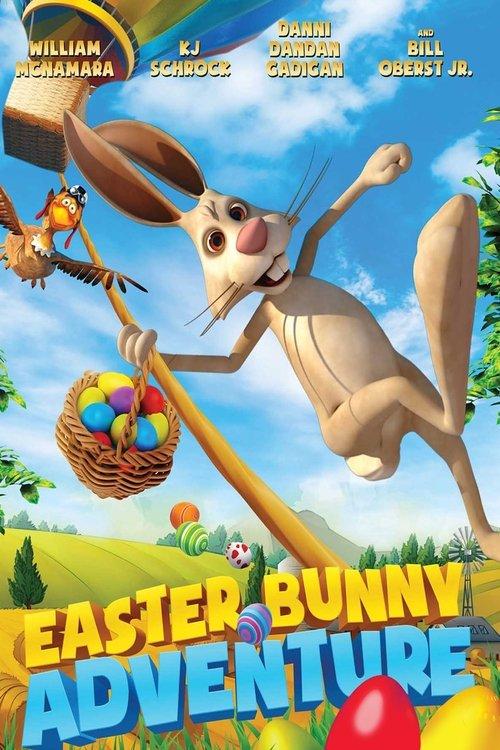 Easter Bunny Adventure 2017 official movie poster