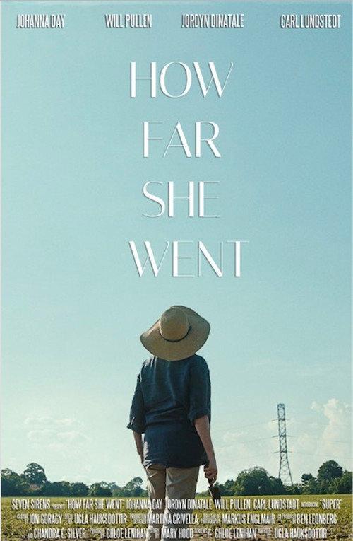How Far She Went 2017 official movie poster