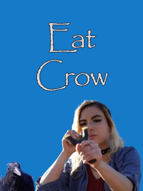 Eat Crow 2021 official movie poster