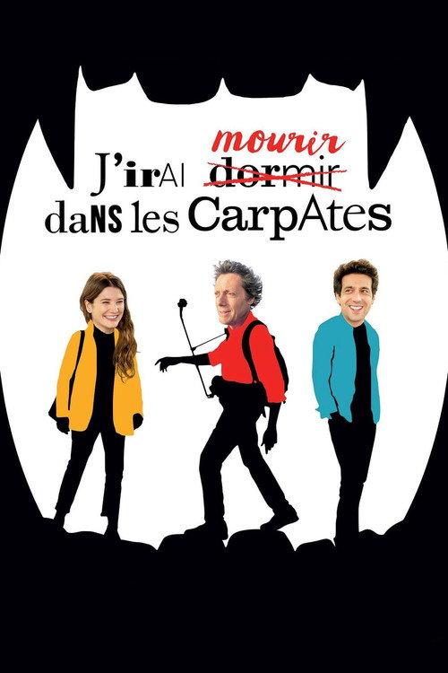 J'irai mourir dans les Carpates 2020 official movie poster