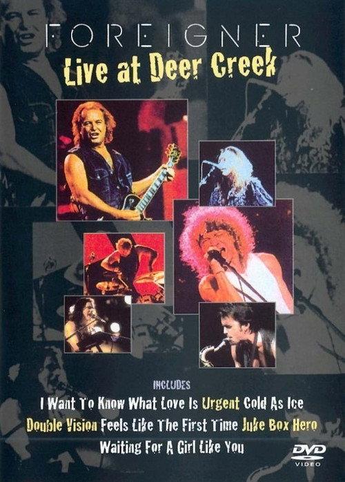 Foreigner - Live at Deer Creek 1993 official movie poster