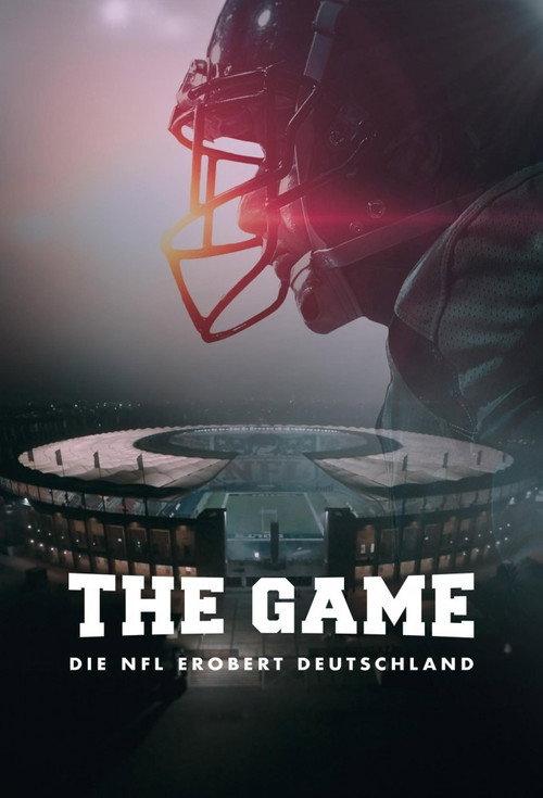 The Game - The NFL Takes Over Germany 2026 official movie poster
