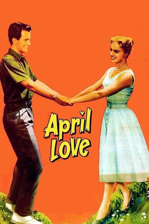 April Love 1957 official movie poster