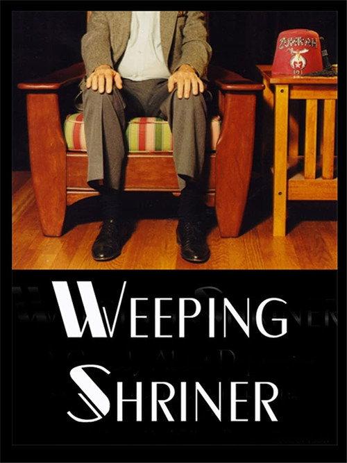 Weeping Shriner 1999 official movie poster