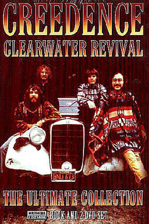 Creedence Clearwater Revival: The Ultimate Collection 2006 official movie poster