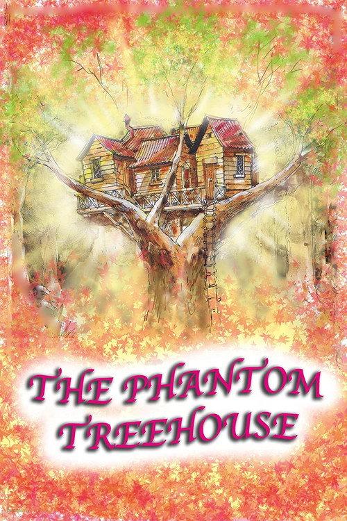 The Phantom Treehouse 1984 official movie poster