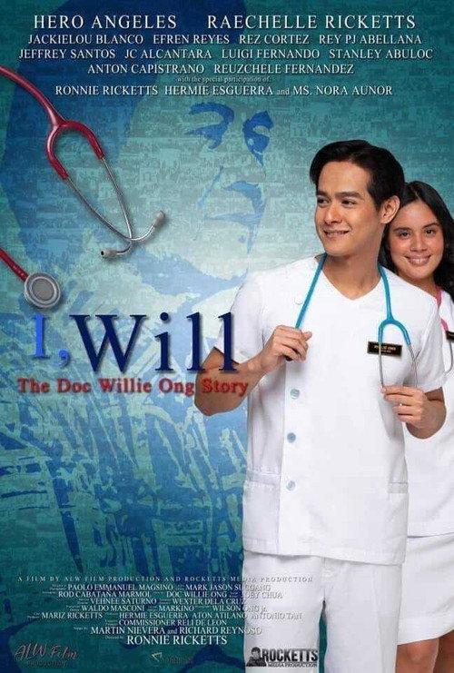I, Will: The Doc Willie Ong Story 2020 official movie poster