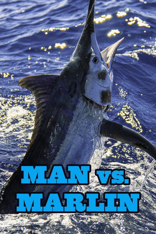Man vs. Marlin 2021 official movie poster