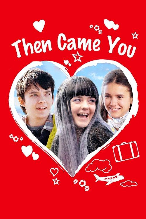Then Came You 2018 official movie poster