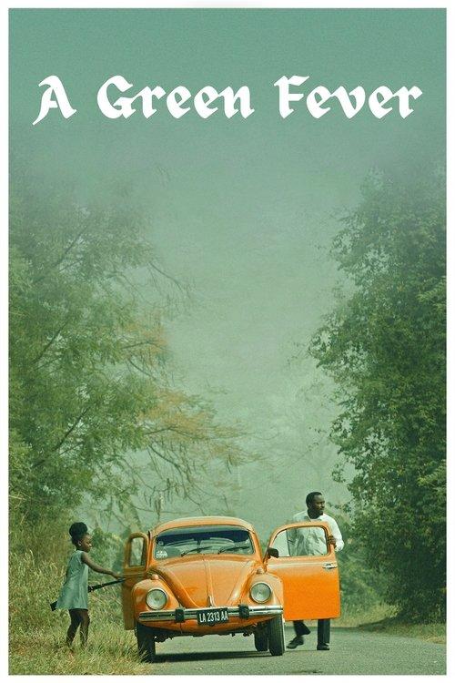 A Green Fever 2023 official movie poster