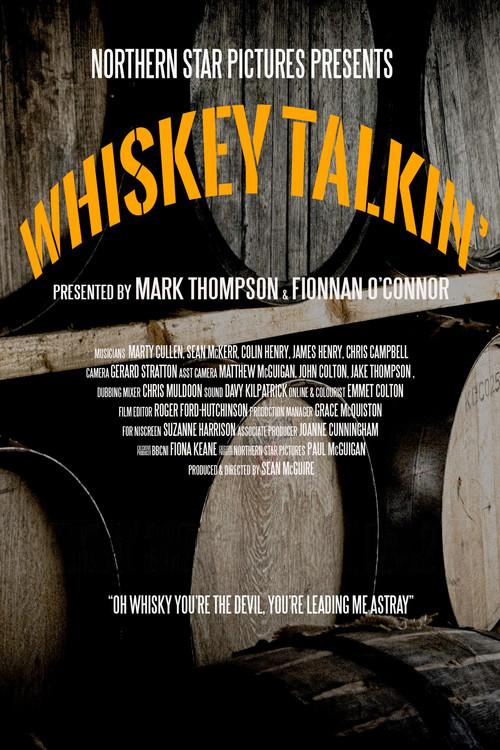 Whiskey Talkin' 2021 official movie poster