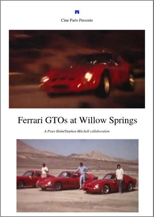 Ferrari GTOs at Willow Springs 2009 official movie poster