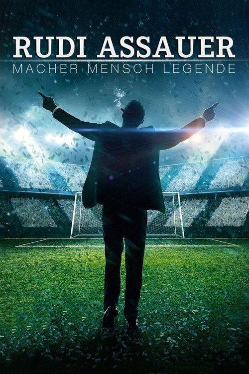 Rudi Assauer - Macher. Mensch. Legende. 2018 official movie poster