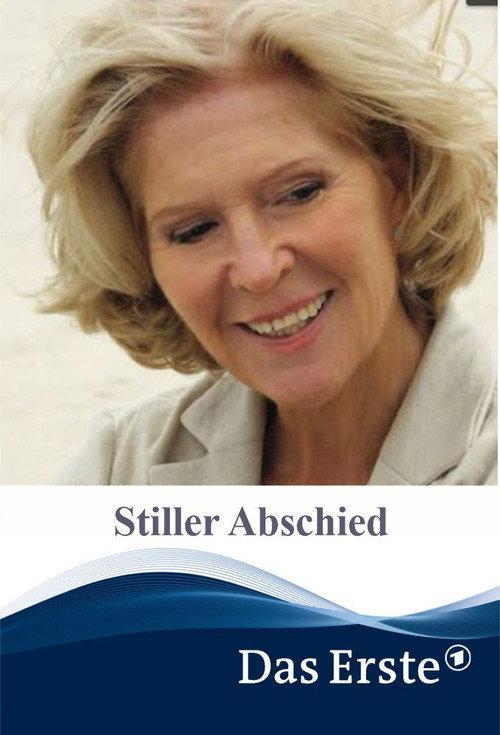 Stiller Abschied 2013 official movie poster