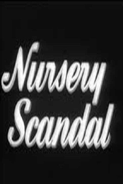 Nursery Scandal 1932 official movie poster