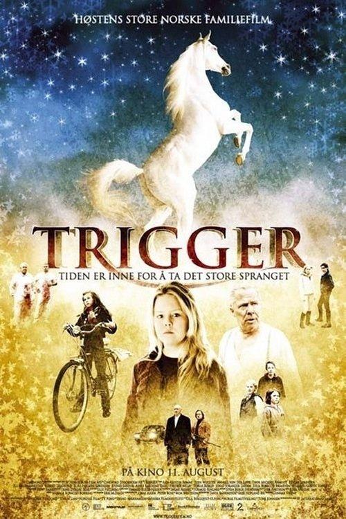 Trigger 2006 official movie poster