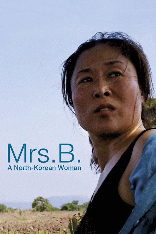 Mrs. B., a North Korean Woman 2017 official movie poster