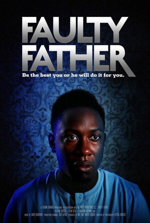 Faulty Father 2019 official movie poster