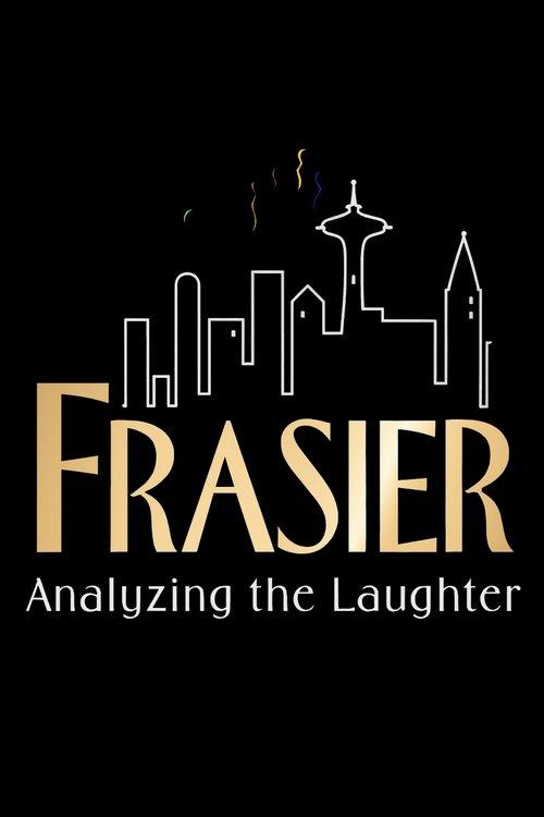 Frasier: Analyzing the Laughter 2004 official movie poster