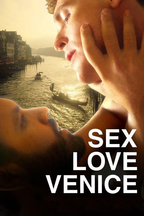 Sex Love Venice 2024 official movie poster