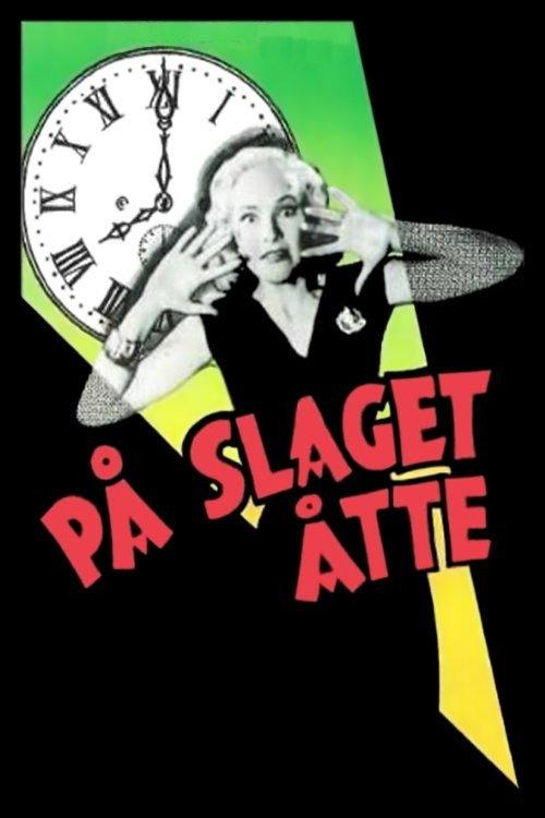 Eight O’Clock Sharp 1957 official movie poster
