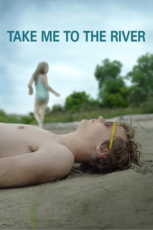 Take Me to the River 2015 official movie poster