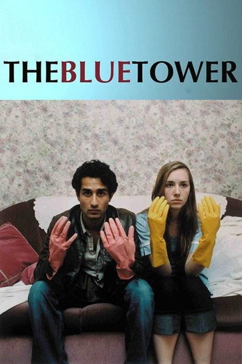The Blue Tower 2008 official movie poster