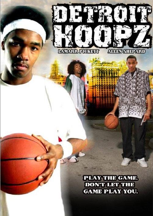 Detroit Hoopz 2005 official movie poster